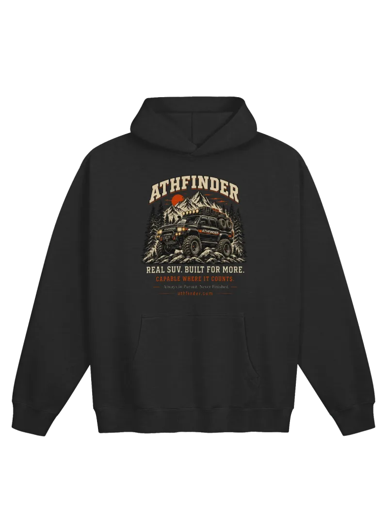 ATHFINDER Real SUV Hoodie in black — chest graphic reading Real SUV. Built for More. Capable Where It Counts.